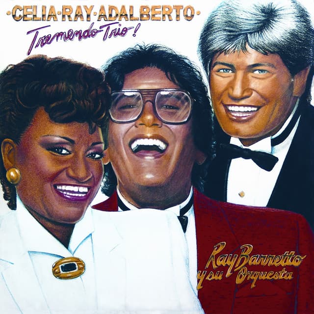 Tremendo Trio! - Celia Cruz
