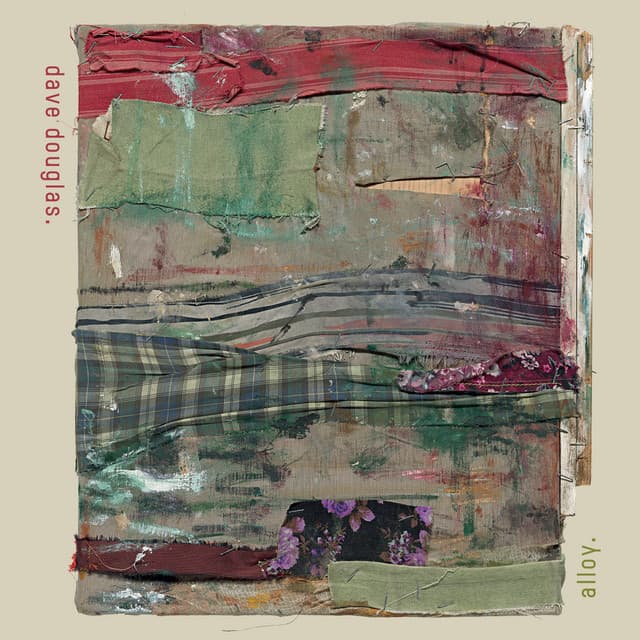 Alloy - Dave Douglas