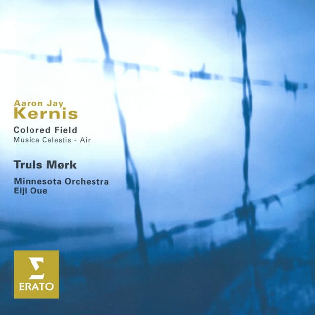 Kernis - Colored Field/Musica Celestis/Air - Aaron Jay Kernis