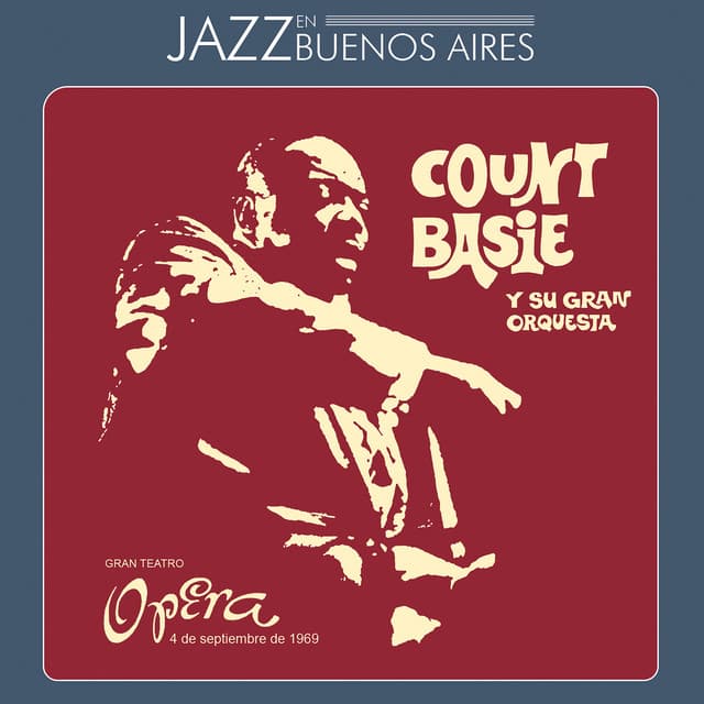 Jazz en Buenos Aires - Count Basie