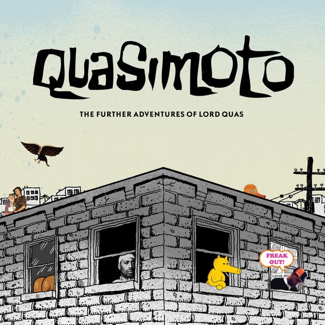 The Further Adventures of Lord Quas - Quasimoto