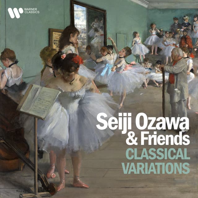 Seiji Ozawa & Friends - Classical Variations - Seiji Ozawa