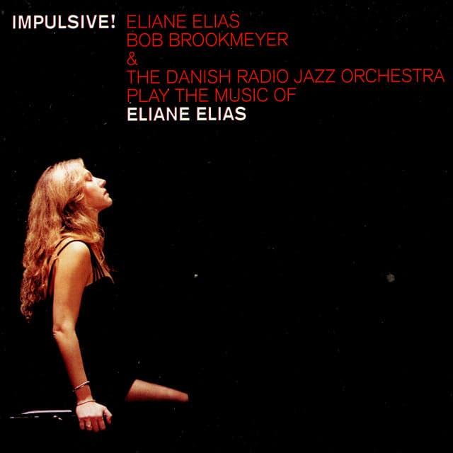 Impulsive ! - Eliane Elias