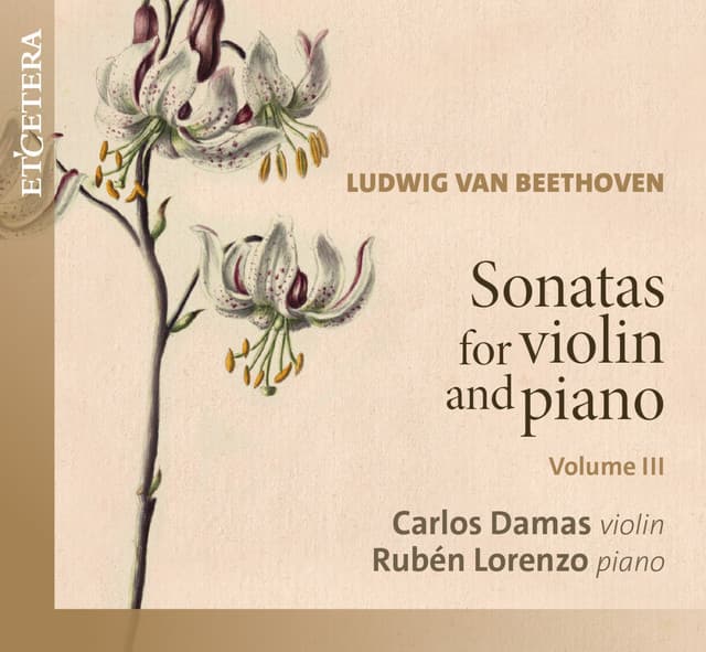 Beethoven: Sonatas for Violin and Piano, Vol. III - Ludwig van Beethoven