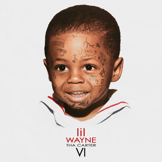 Tha Carter VI - Lil Wayne