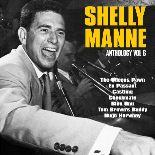 Anthology, Vol. 6 - Shelly Manne