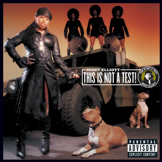 This Is Not a Test! - Missy Elliott
