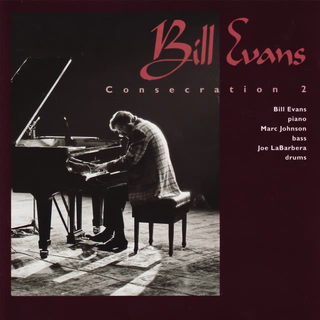Consecration II - Bill Evans