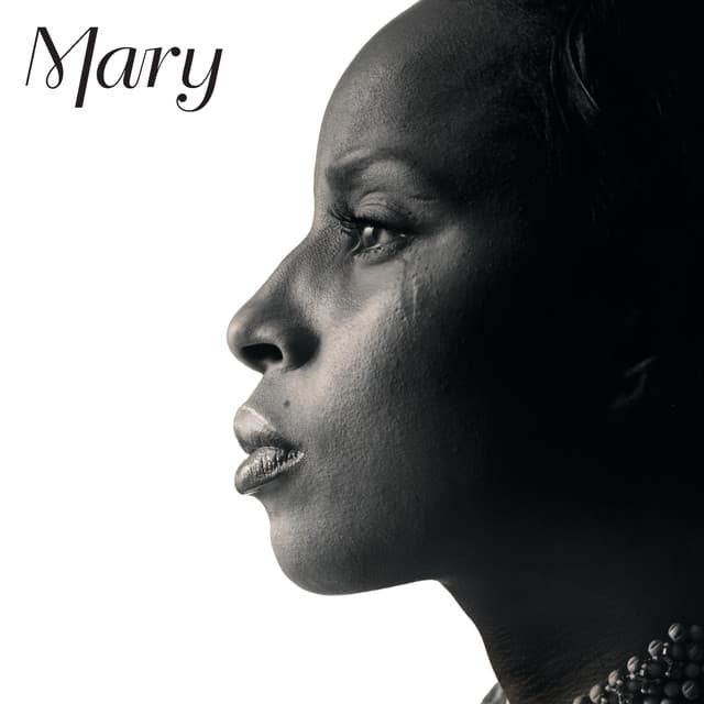 Mary - Mary J. Blige