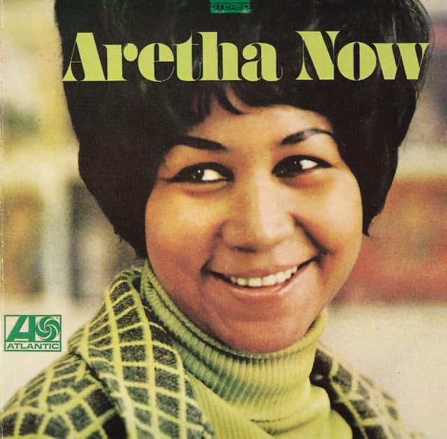 Aretha Now - Aretha Franklin