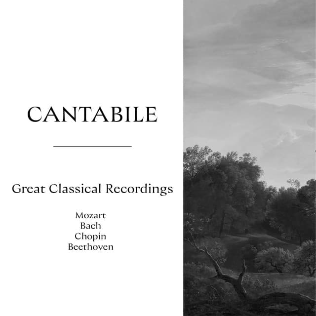 "Cantabile" - Great Classical Recordings - Wolfgang Amadeus Mozart