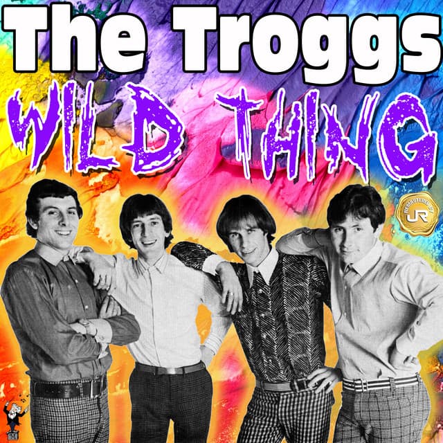 Wild Thing - The Troggs