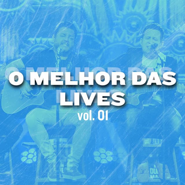O Melhor das Lives, Vol. 1 - Bruno & Marrone