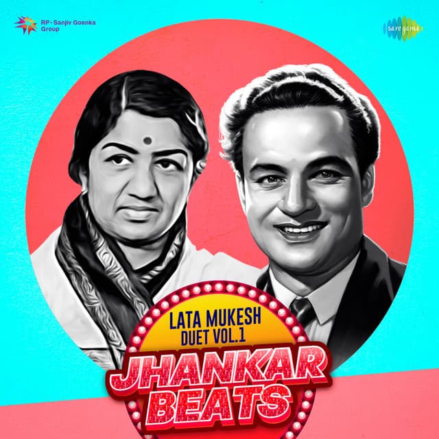Lata - Mukesh Duet Vol 01 - Jhankar Beats - Hero And King Of Jhankar Studio