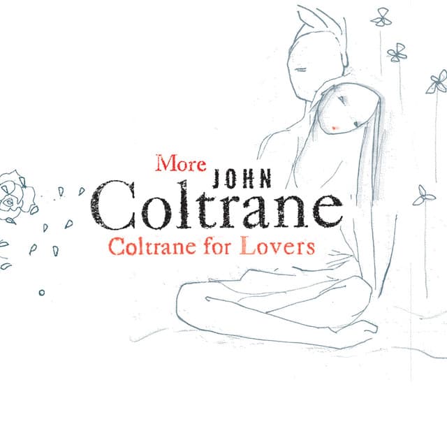 More Coltrane For Lovers - John Coltrane