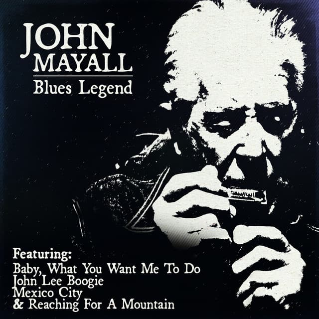 Blues Legend John Mayall - John Mayall