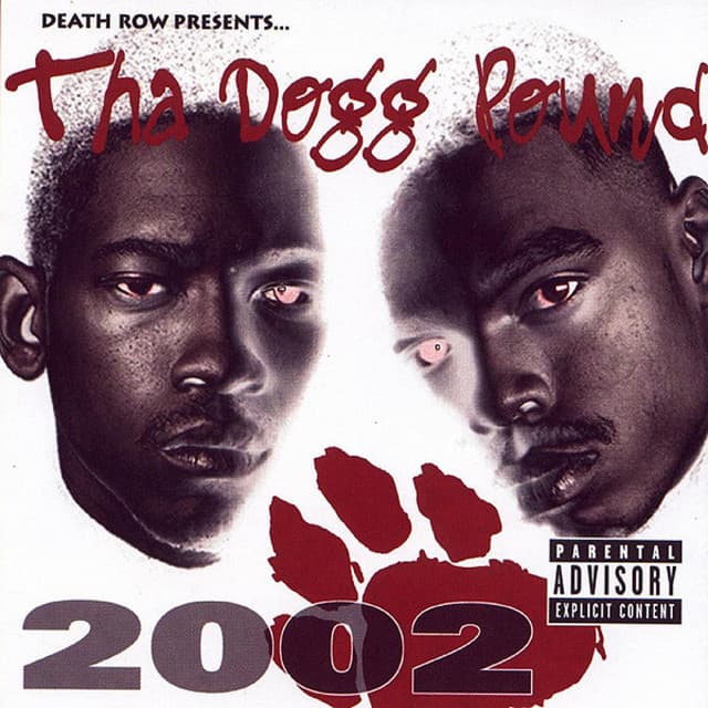 2002 - Tha Dogg Pound