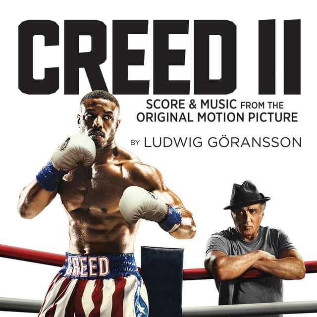 Creed II - Ludwig Göransson