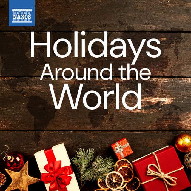 Holidays Around the World - Felix Mendelssohn