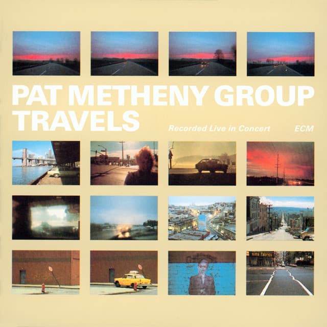Travels - Pat Metheny