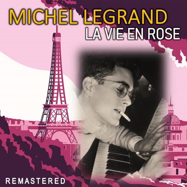 La Vie en Rose - Michel Legrand