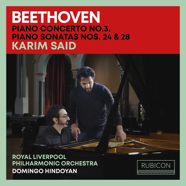 Beethoven: Piano Concerto No. 3, Piano Sonatas Nos. 24 & 28 - Ludwig van Beethoven