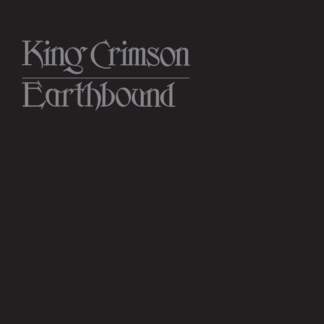 Earthbound - King Crimson