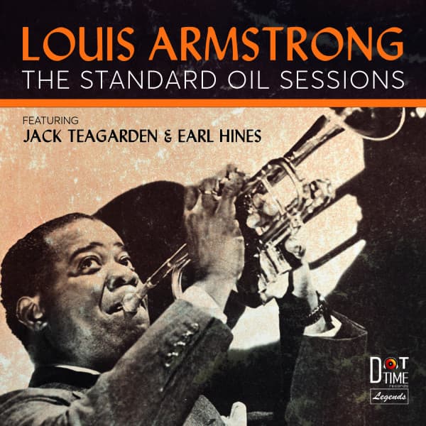 The Standard Oil Sessions - Louis Armstrong