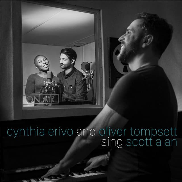 Cynthia Erivo and Oliver Tompsett Sing Scott Alan - Scott Alan