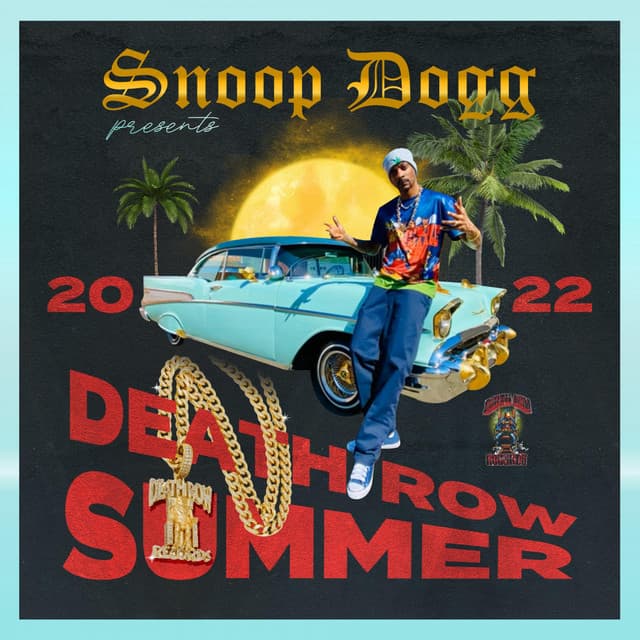 Snoop Dogg Presents Death Row Summer 2022 - Snoop Dogg
