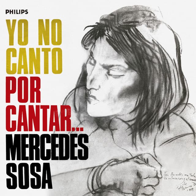 Yo No Canto Por Cantar - Mercedes Sosa
