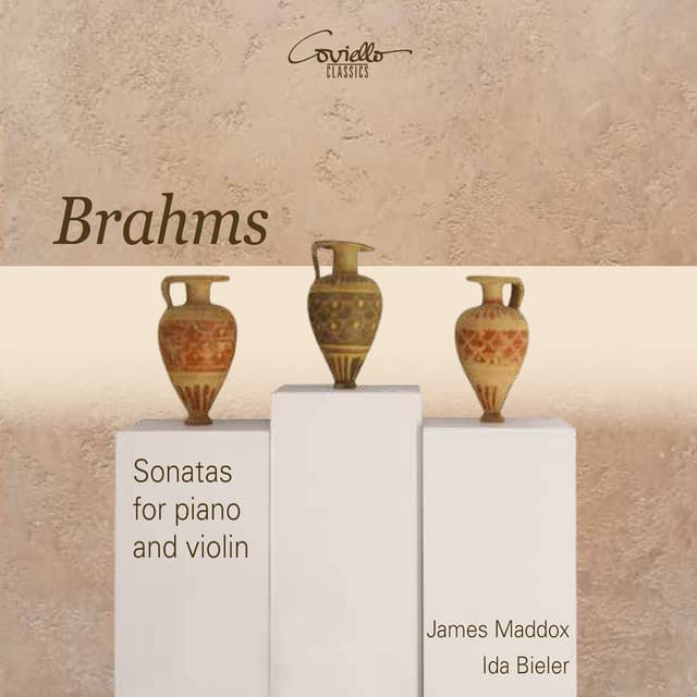 Brahms: Violin Sonatas Nos. 1 - 3 - Johannes Brahms