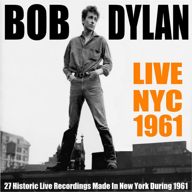 Live NYC 1961 - Bob Dylan