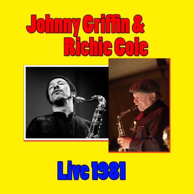 Johnny Griffin & Richie Cole, Live 1981 - Richie Cole