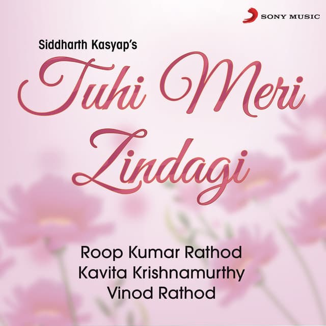 Tuhi Meri Zindagi - Roop Kumar Rathod