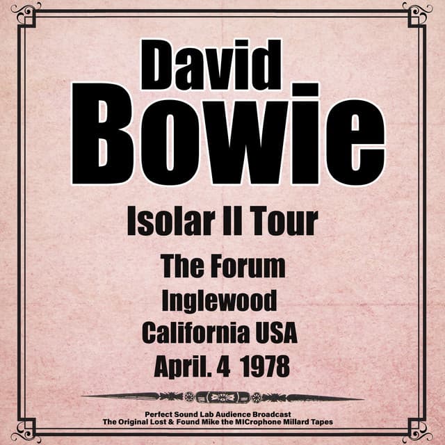 The Forum, Inglewood, CA - 4th April 1978 - David Bowie