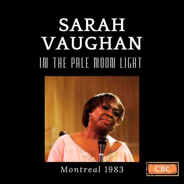In The Pale Moonlight - Sarah Vaughan