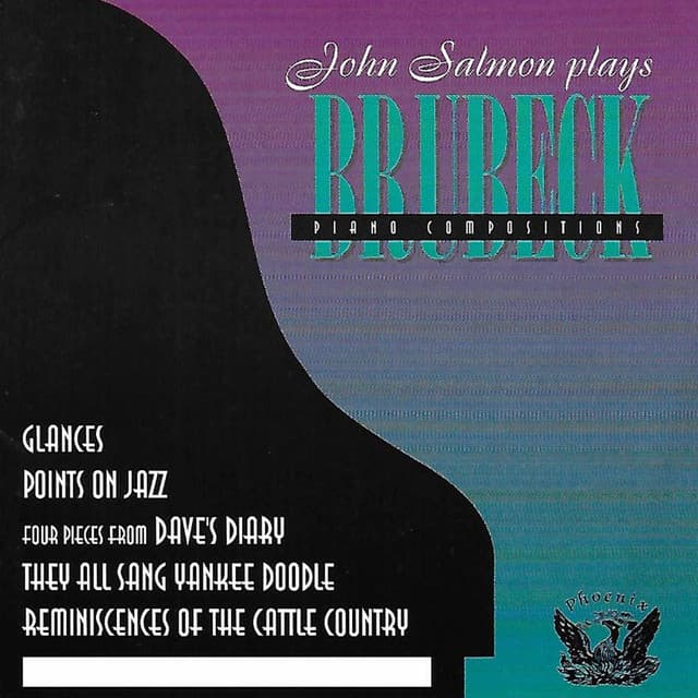 John Salmon Plays Dave Brubeck Piano Compositions - Dave Brubeck