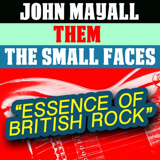 Essence of British Rock - John Mayall
