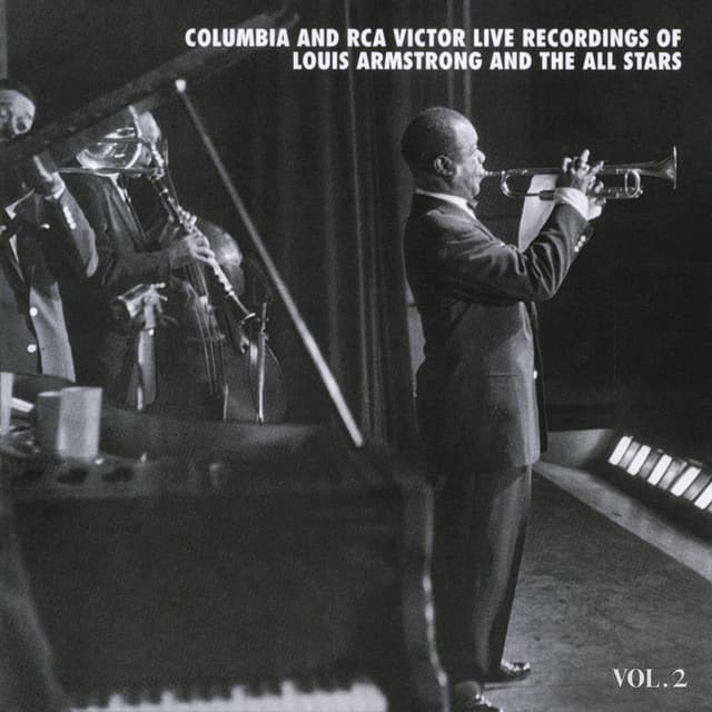 The Columbia & RCA Victor Live Recordings Vol. 2 - Louis Armstrong