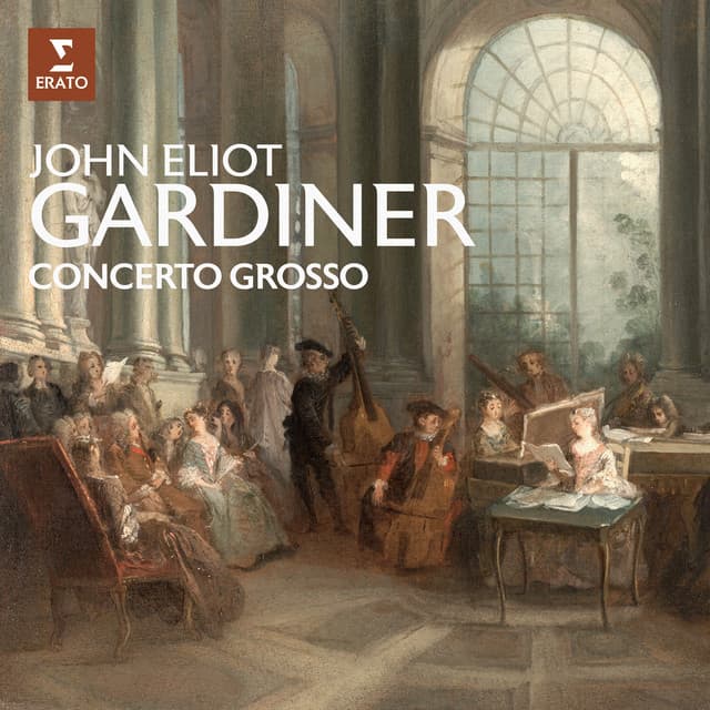 Concerto grosso - John Eliot Gardiner