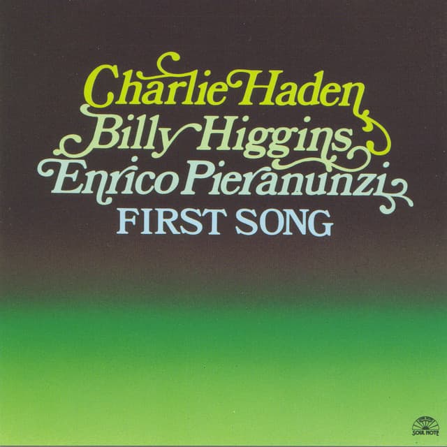First Song - Charlie Haden