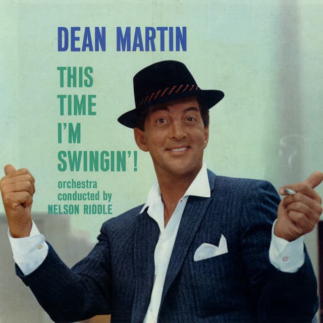 This Time I'm Swingin' - Dean Martin