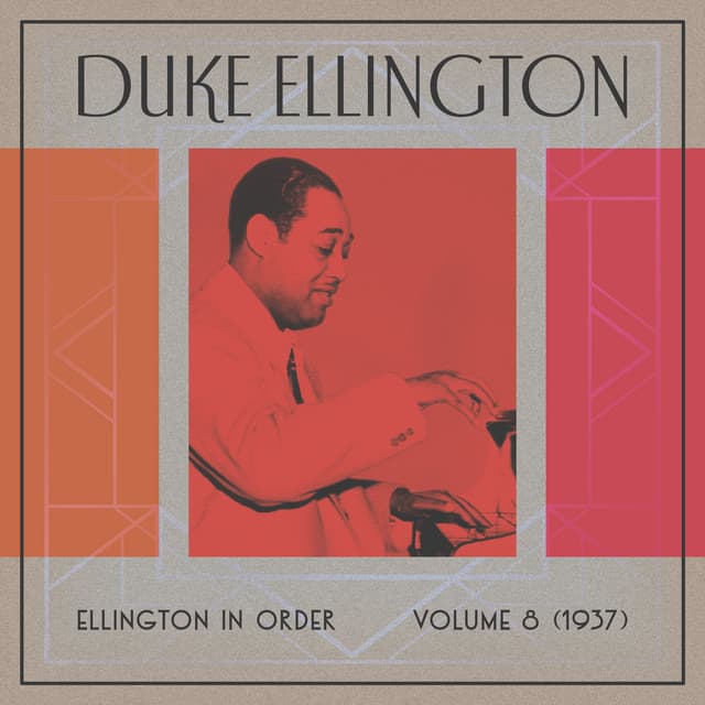 Ellington in Order, Volume 8 - Duke Ellington