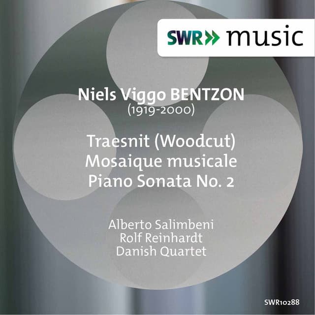 Bentzon: Traesnit, Mosaique musicale & Piano Sonata No. 2 - Niels Viggo Bentzon