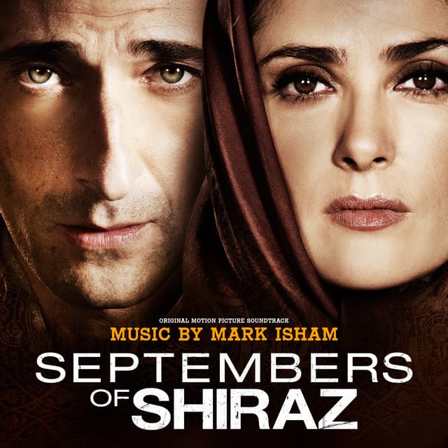 Septembers of Shiraz - Mark Isham