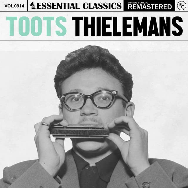 Essential Classics, Vol. 914: Toots Thielemans - Toots Thielemans