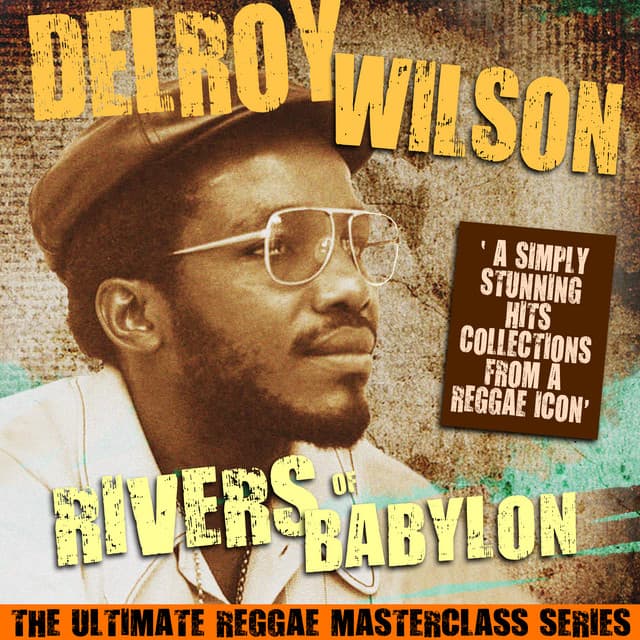 Rivers of Babylon - Delroy Wilson