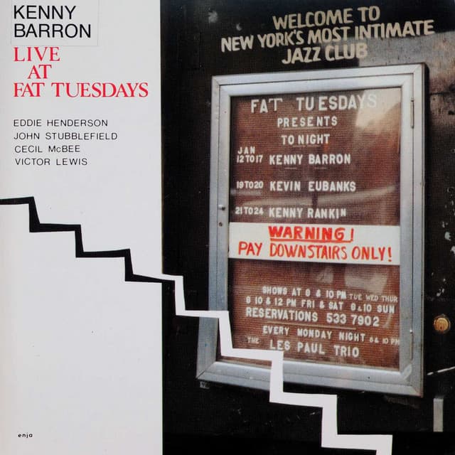 The Enja Heritage Collection: Live At Fat Tuesdays - Kenny Barron