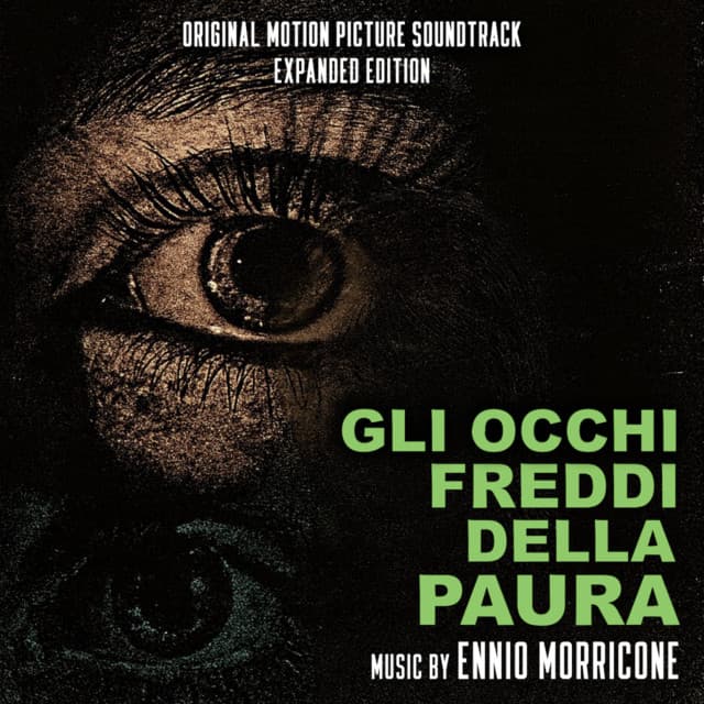 Gli occhi freddi della paura - Ennio Morricone